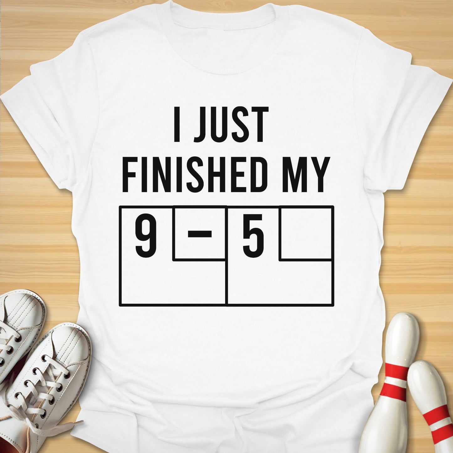 Bowling After 9-5 T-Shirt