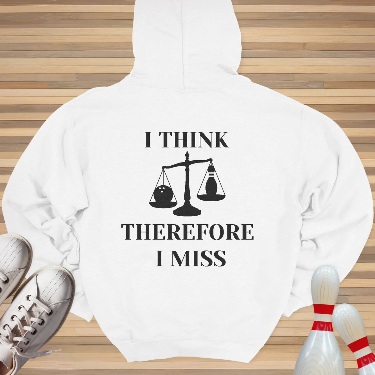 I Think Therefore I Miss Hoodie