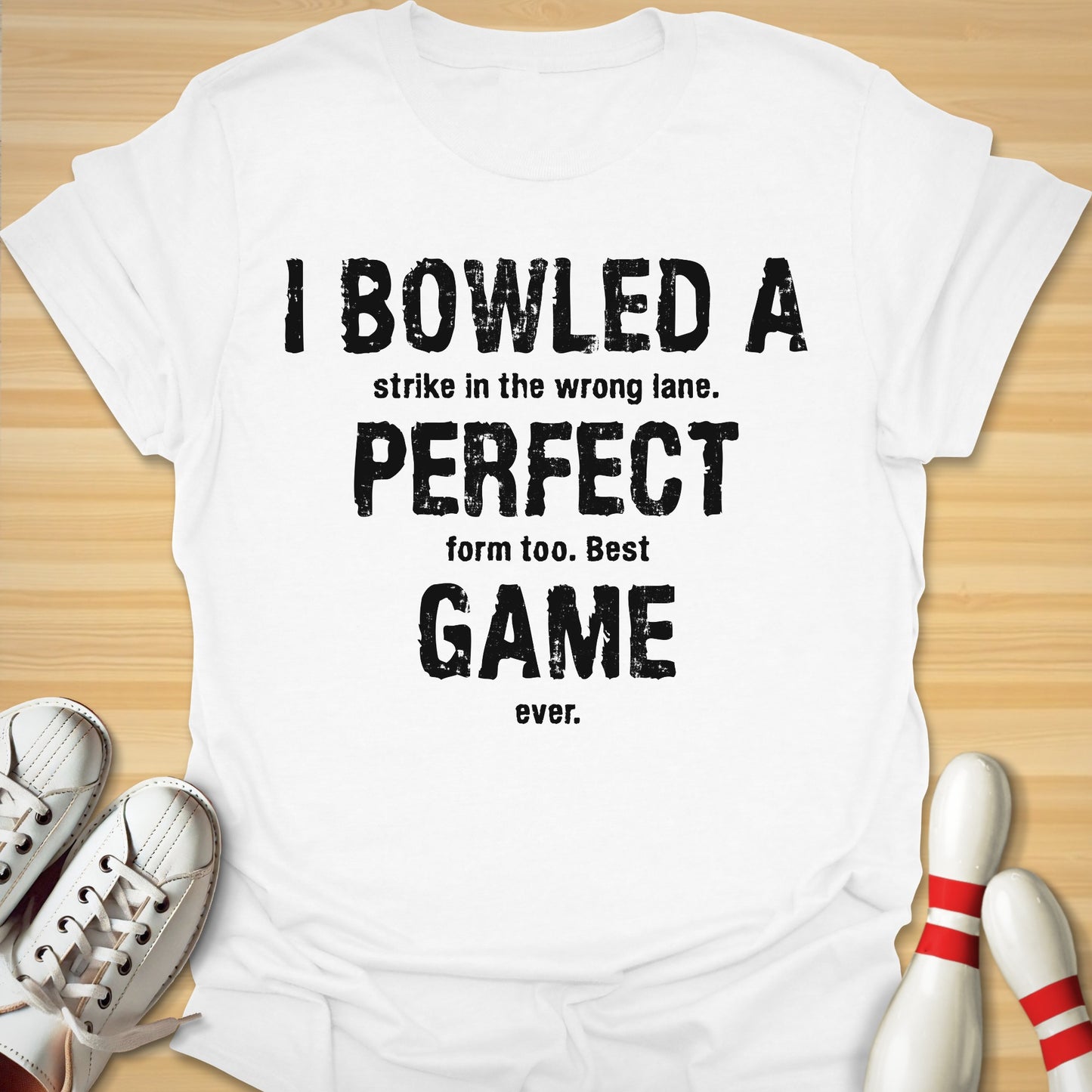 Best Game Ever T-Shirt