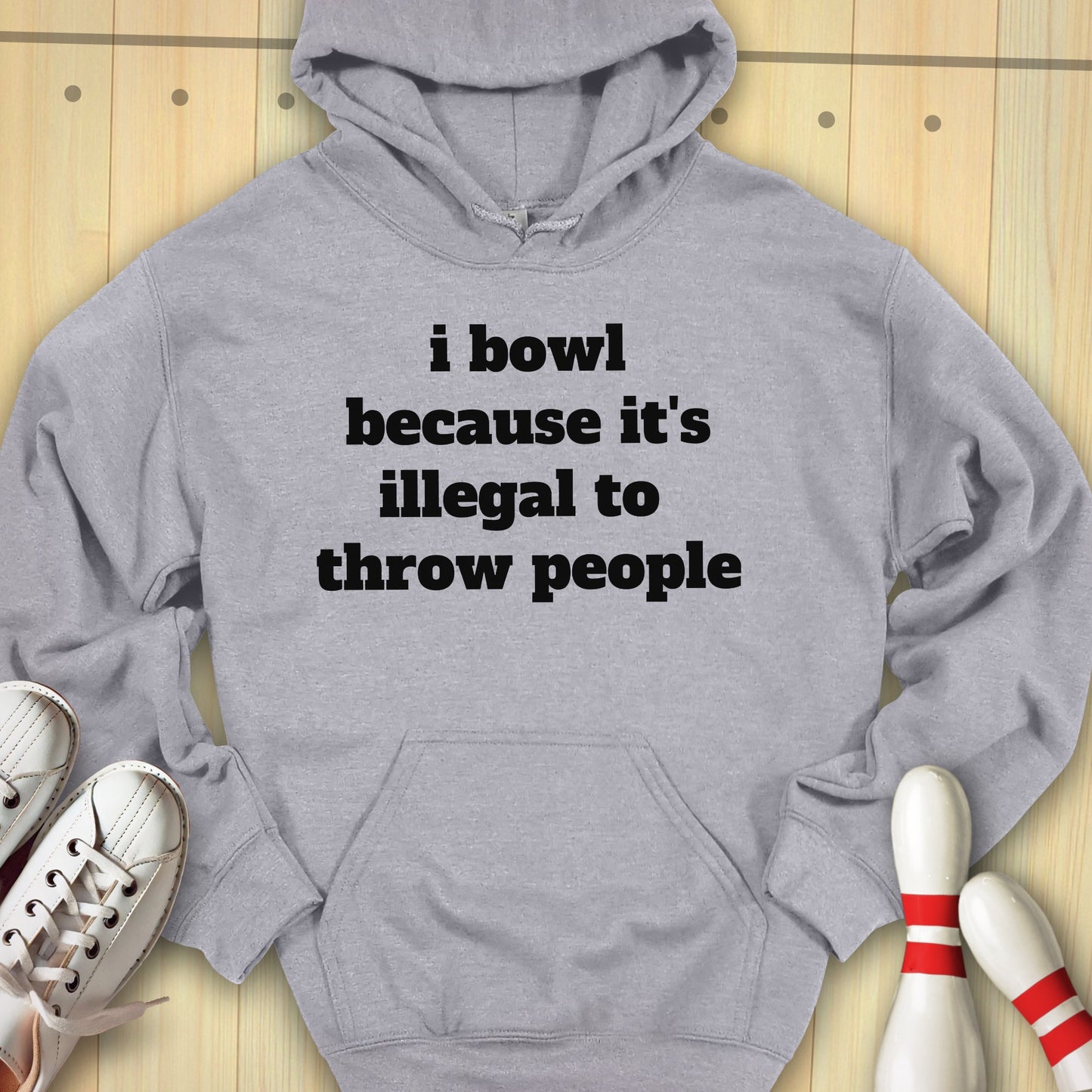 Bowling Reason Hooded Sweatshirt