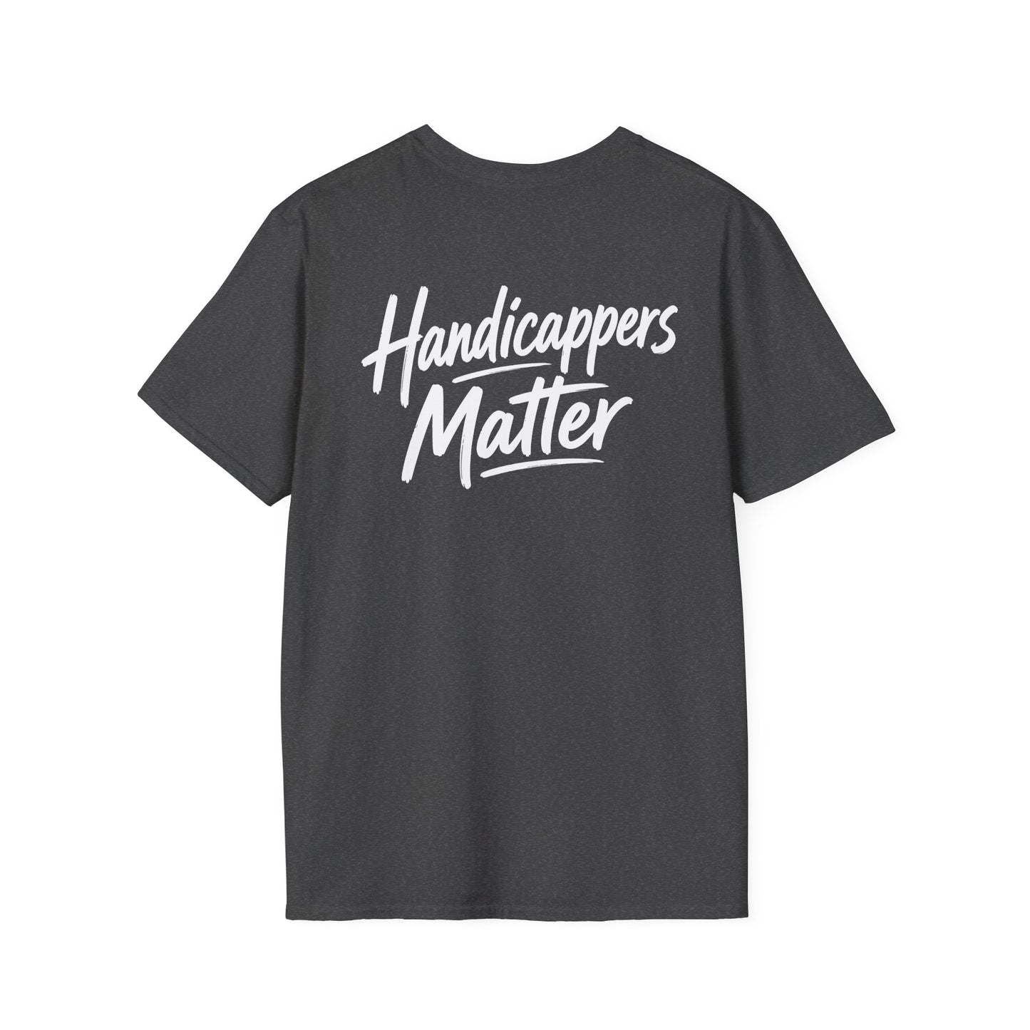 Handicappers Matter T-Shirt