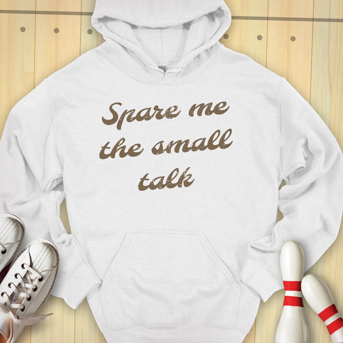 Spare Me The Small Talk Hooded Sweatshirt