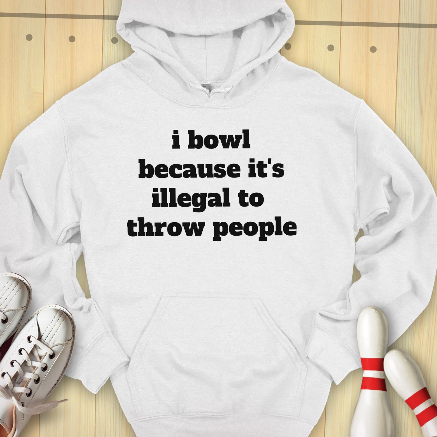 Bowling Reason Hooded Sweatshirt