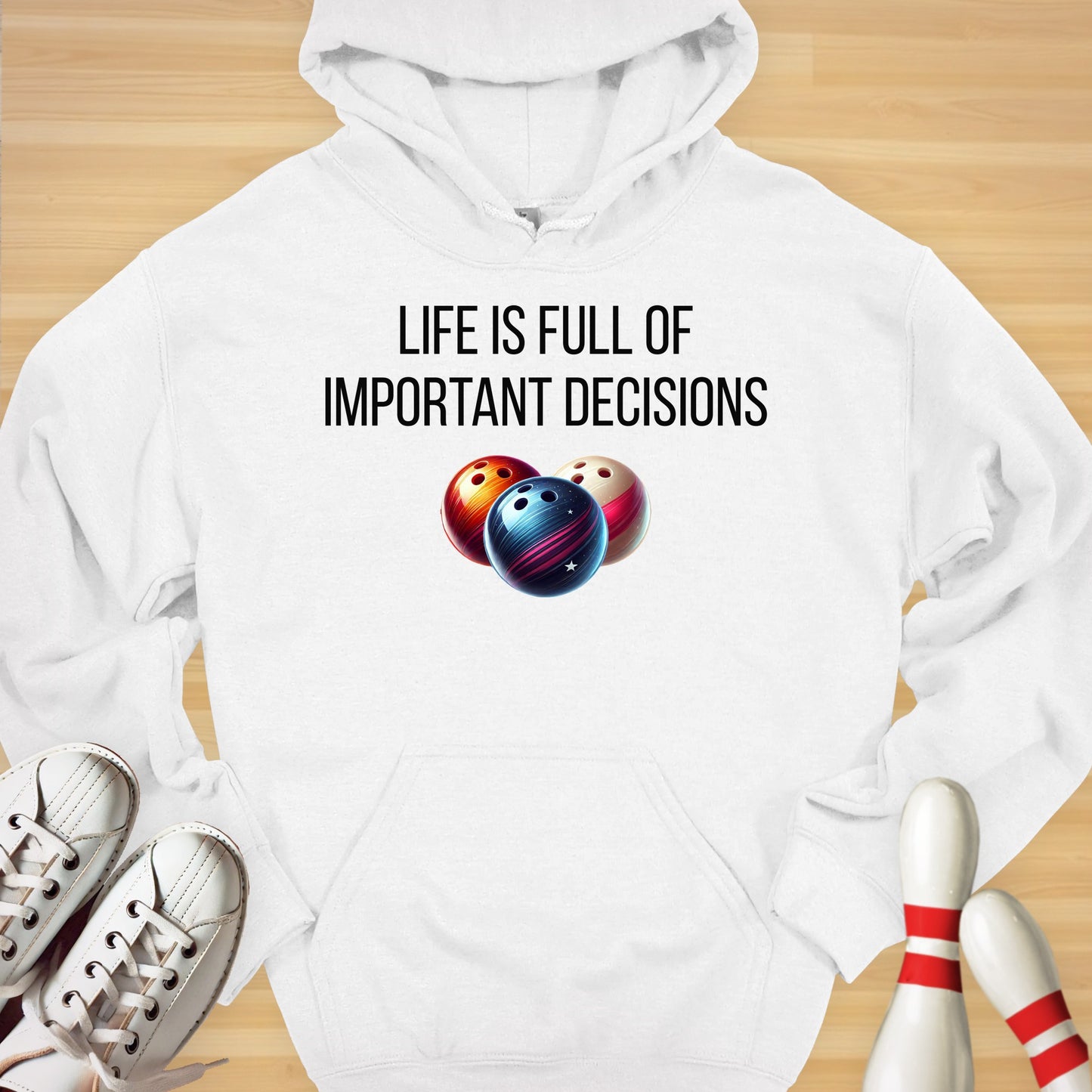 Important Decisions Hoodie