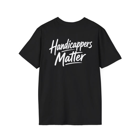 Handicappers Matter T-Shirt