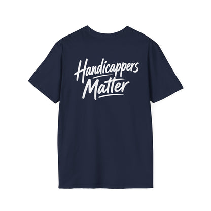 Handicappers Matter T-Shirt