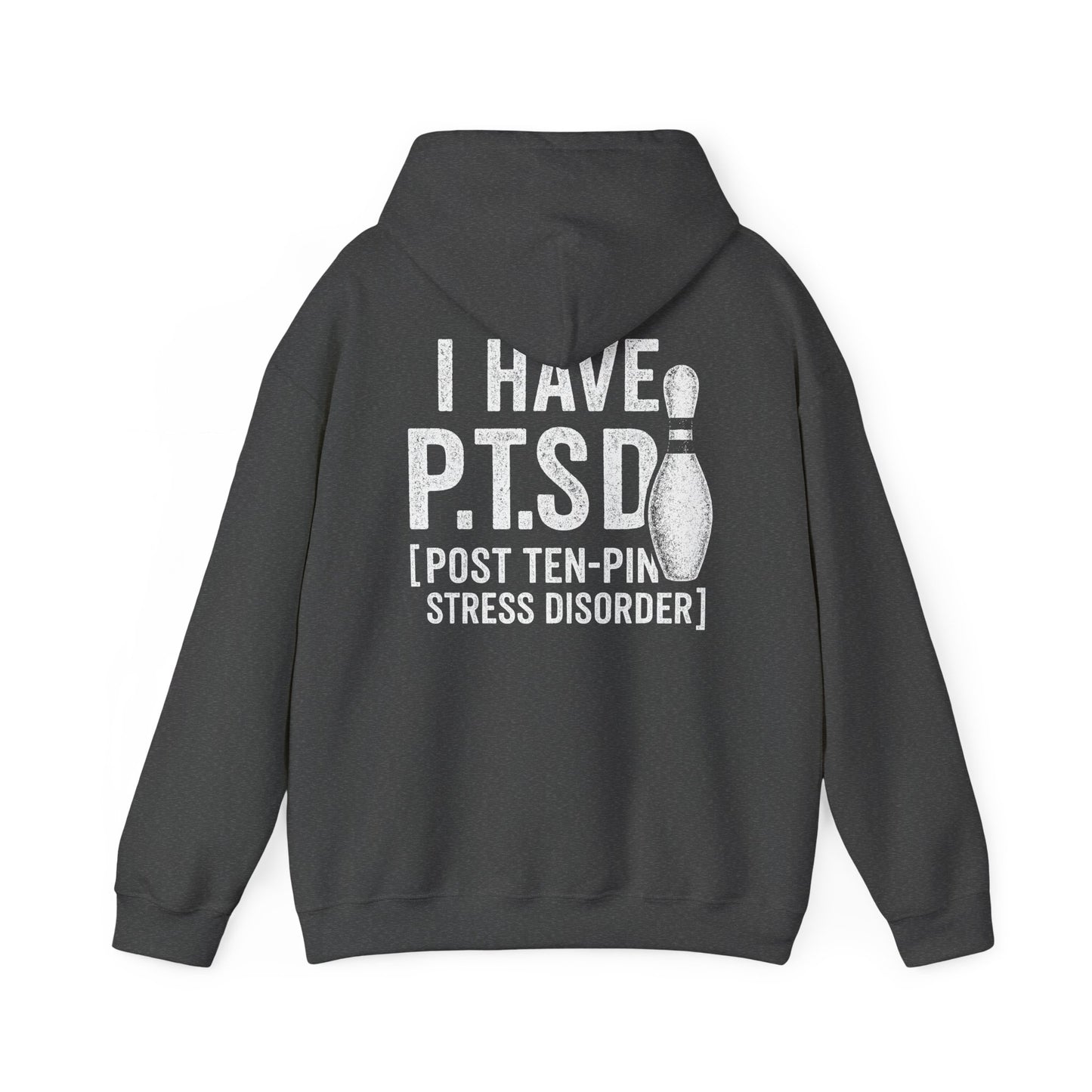 Post Ten-Pin Stress Disorder Hoodie