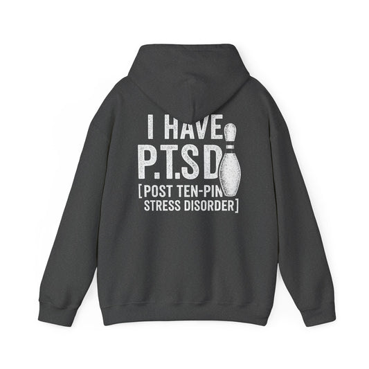 Post Ten-Pin Stress Disorder Hoodie