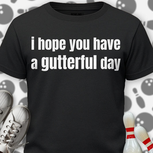 Gutterful Day T-Shirt