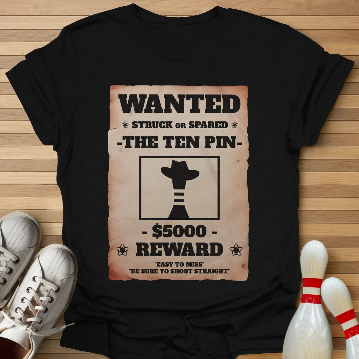Ten Pin Wanted T-Shirt
