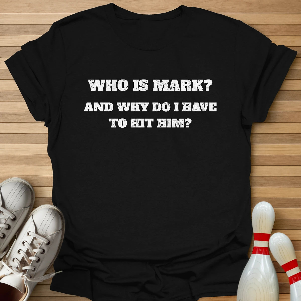 Who is Mark Text T-Shirt
