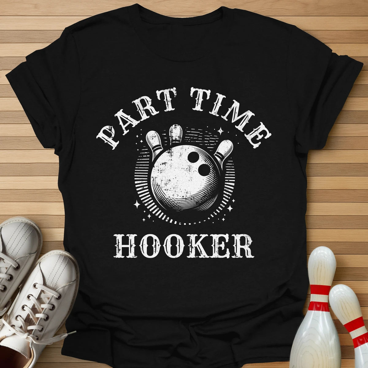 Part Time T-Shirt