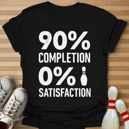 0% Satisfation T-Shirt