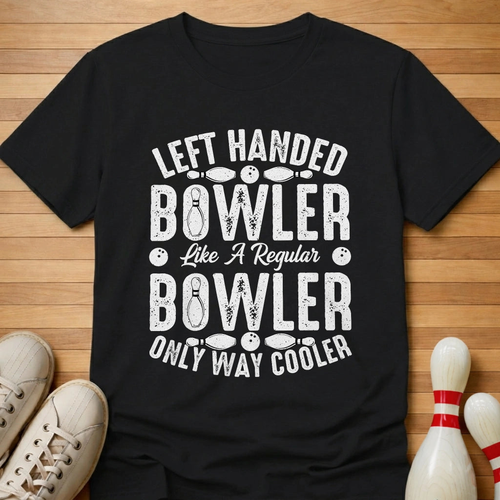 Left Handed Way Cooler T-Shirt