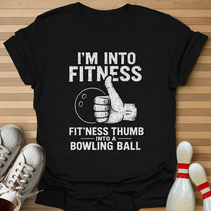 I'm Into Fitness T-Shirt