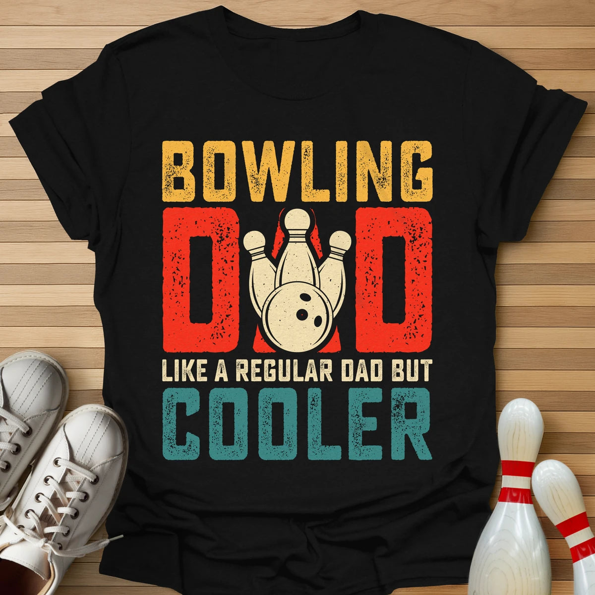 Bowling Dad Way Cooler T-Shirt