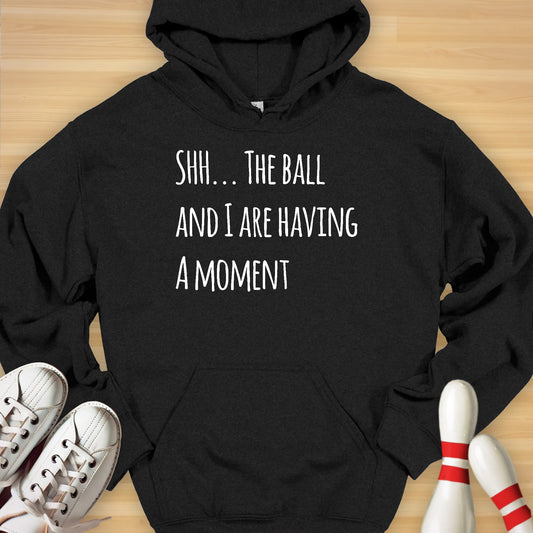 A Moment With The Ball Hoodie