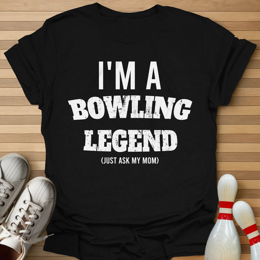 Mom's Bowling Legend T-Shirt