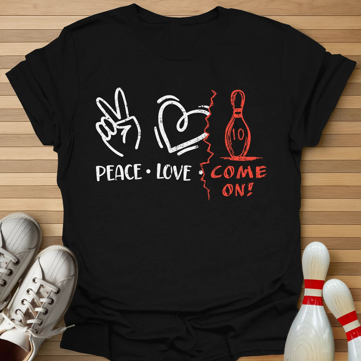 Peace Love Come On T-Shirt