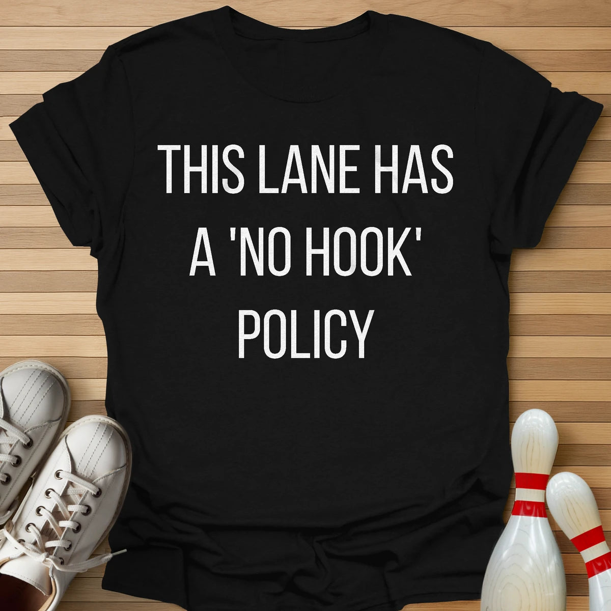 'No Hook' Policy T-Shirt
