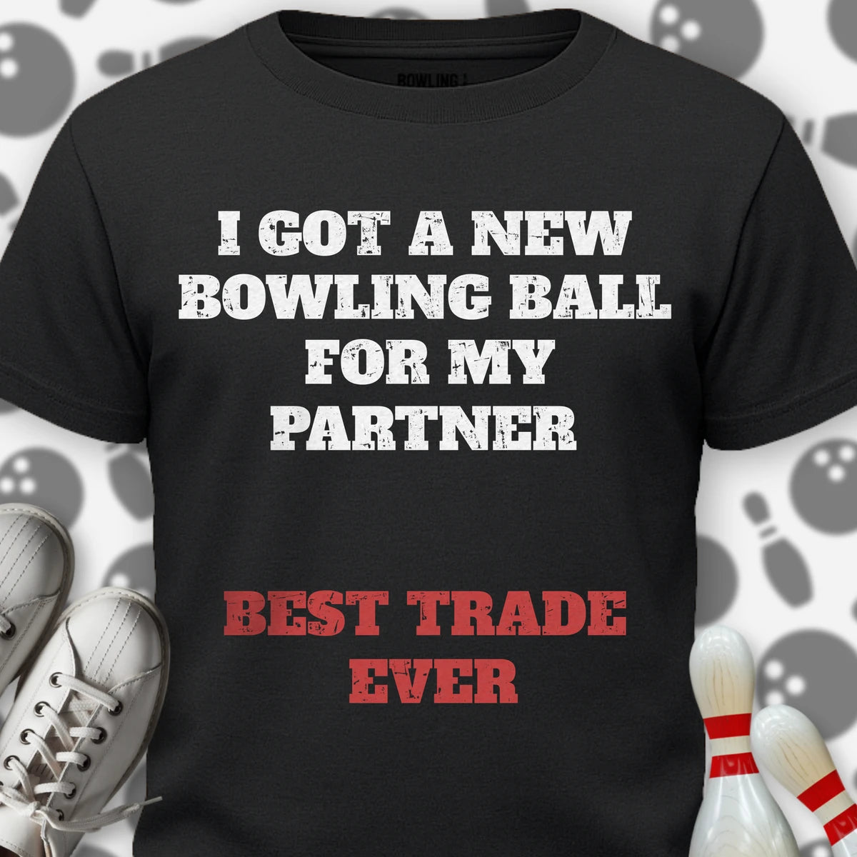 Partner Best Trade Ever T-Shirt