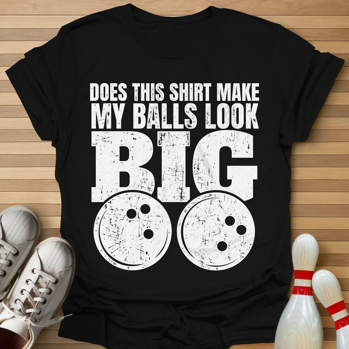 Ball Size Opinion Needed T-Shirt