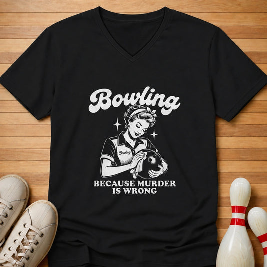 Because Murder Is Wrong Women's V-Neck