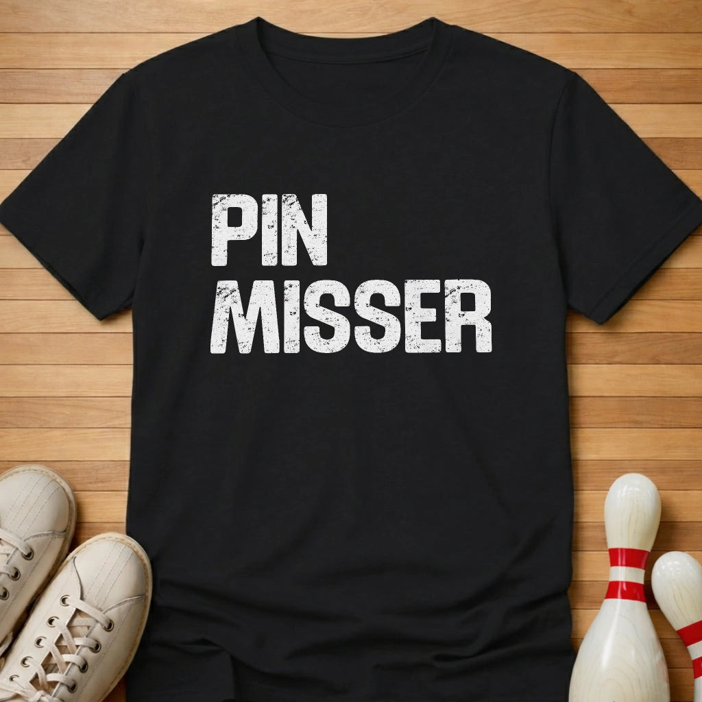 Pin Misser T-Shirt