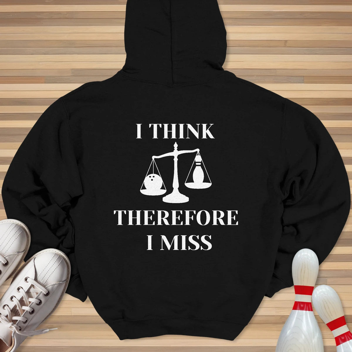 I Think Therefore I Miss Hoodie