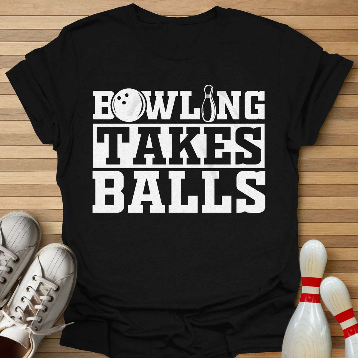 Takes Balls T-Shirt