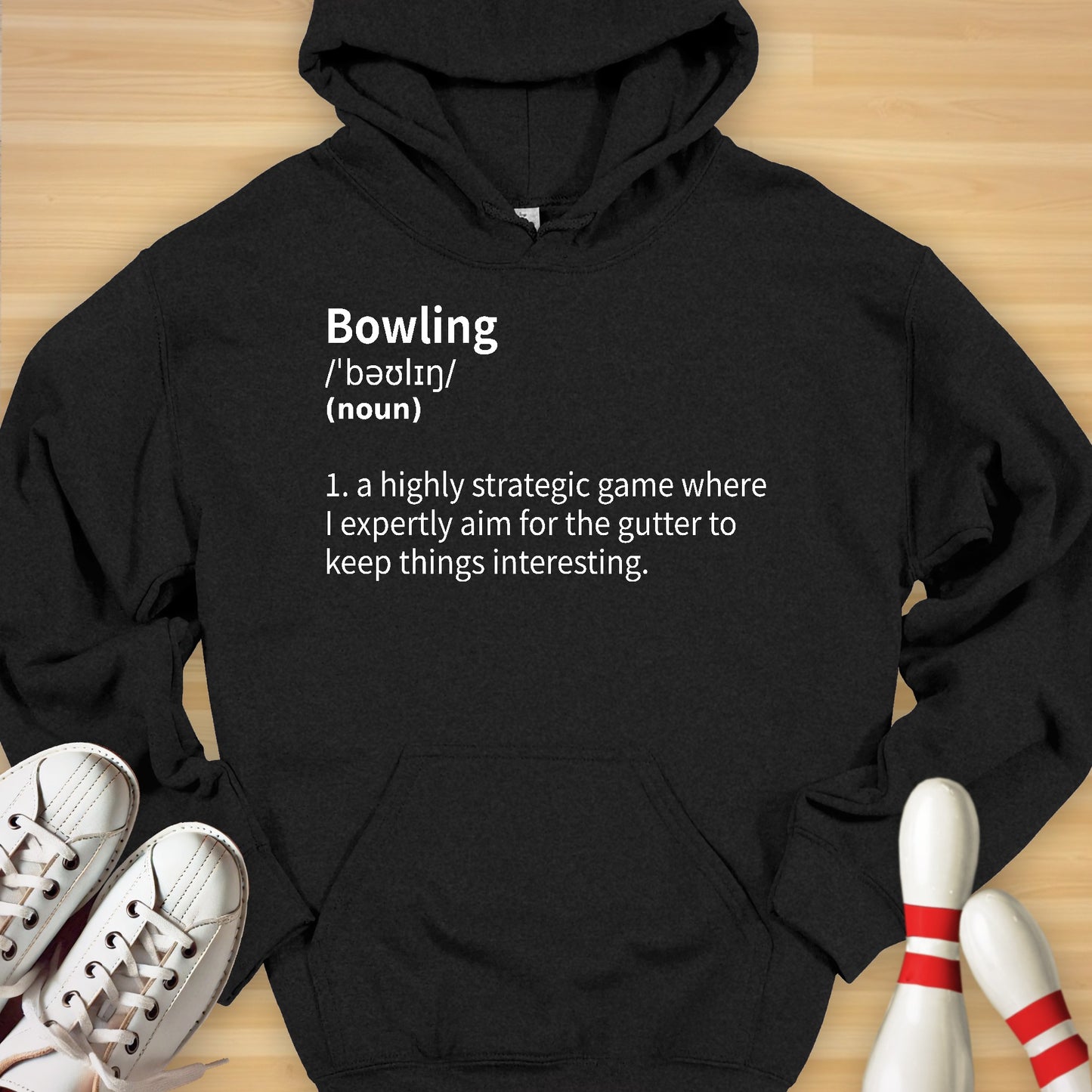 My Bowling Defined Hoodie