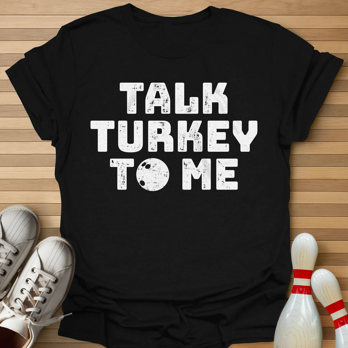 Talk Turkey T-Shirt