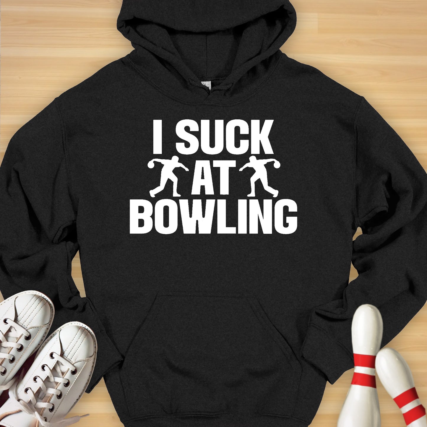 I Suck At Bowling Hoodie