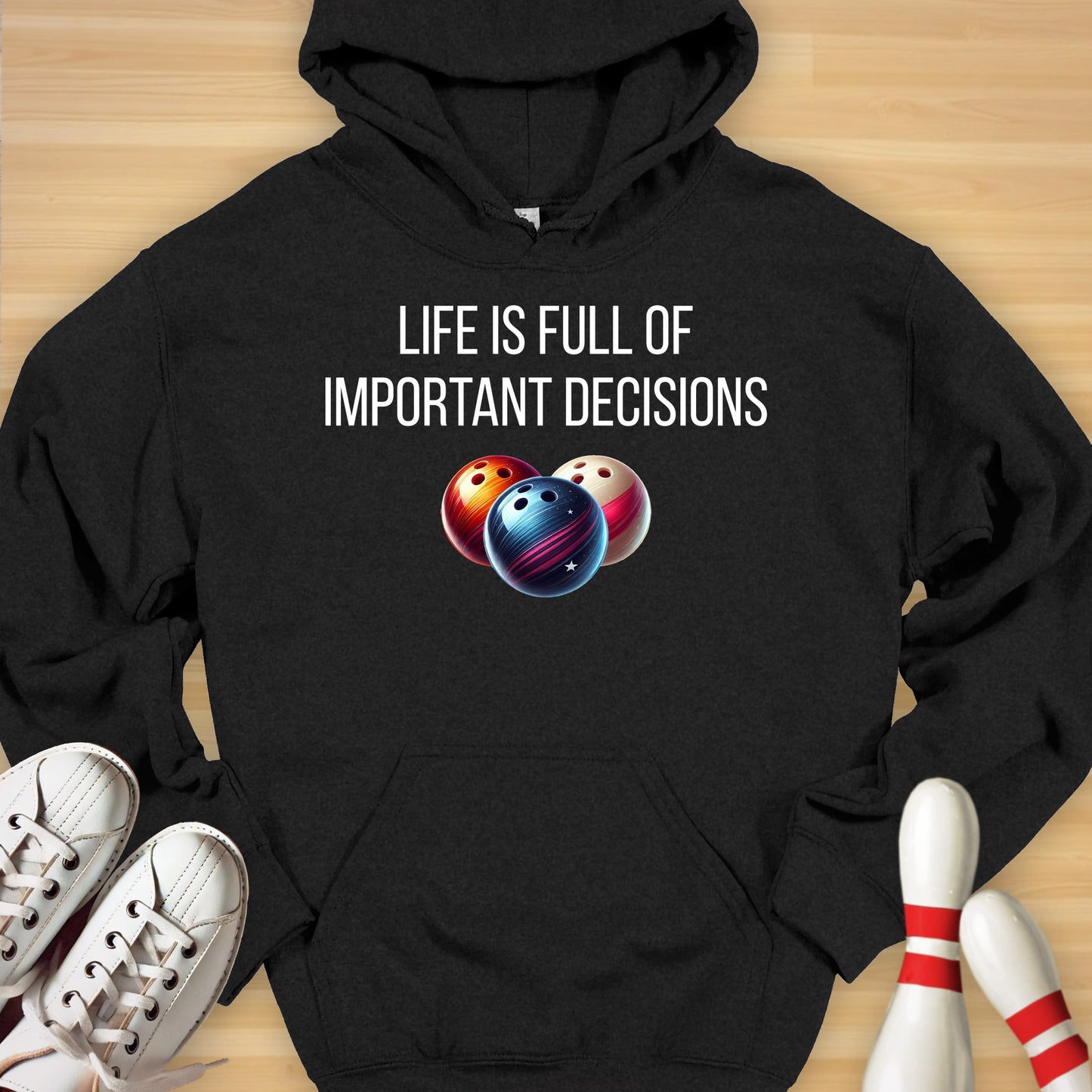 Important Decisions Hoodie