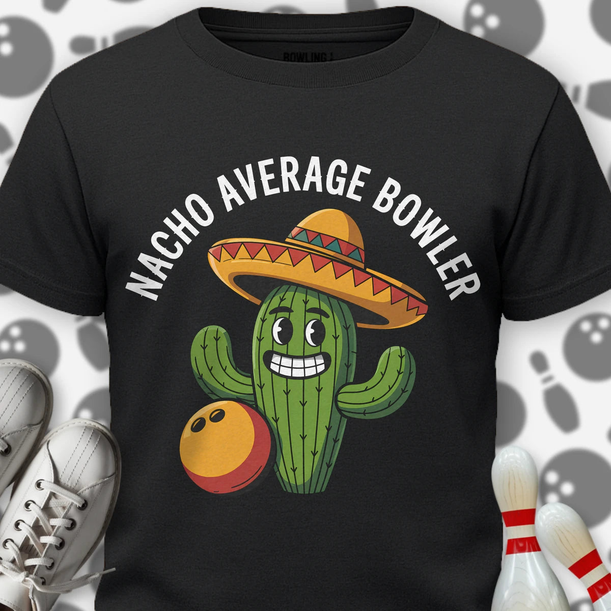 Nacho Average Bowler Cactus T-Shirt