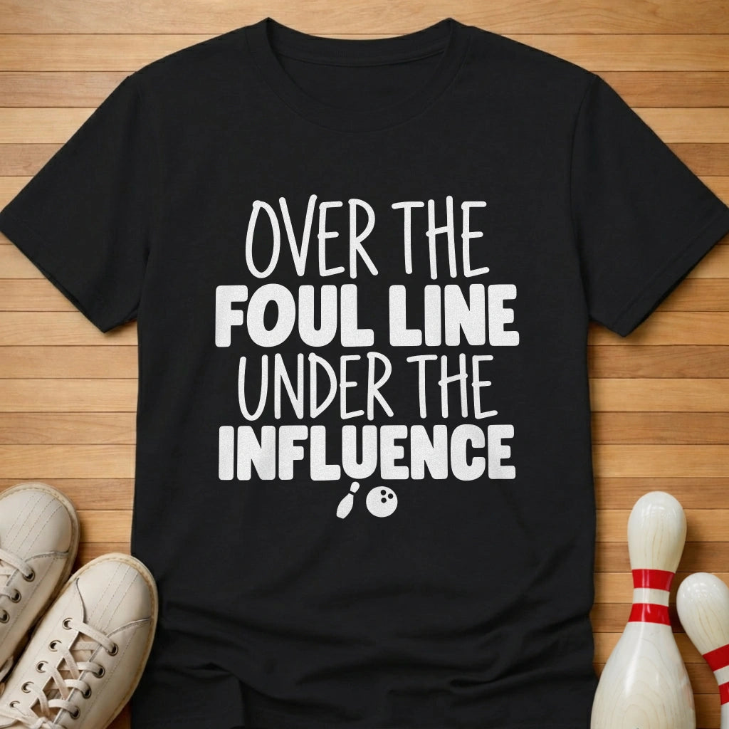 Under The Influence T-Shirt
