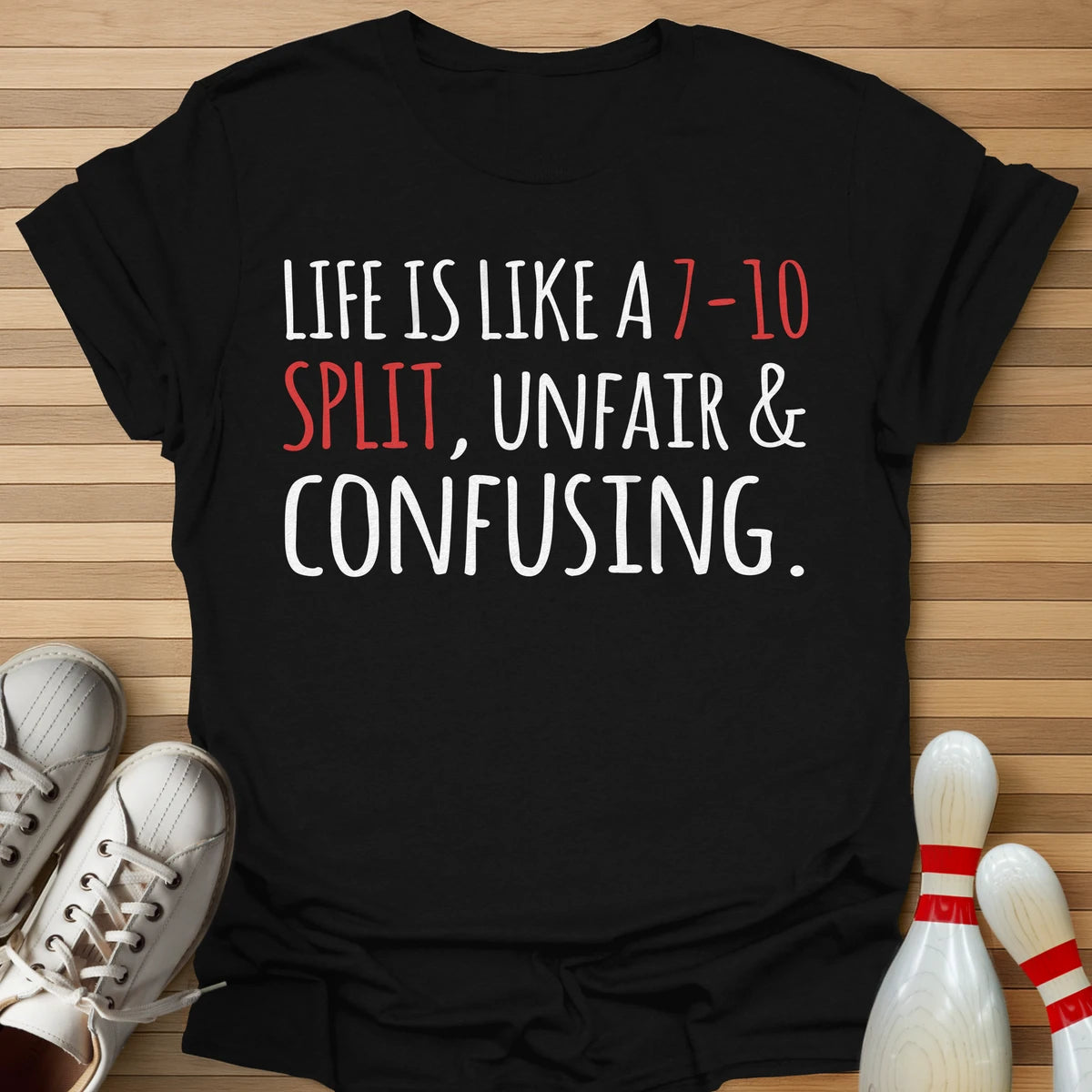 Life Is Like T-Shirt