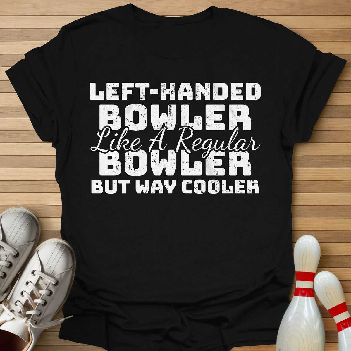 But Way Cooler T-Shirt