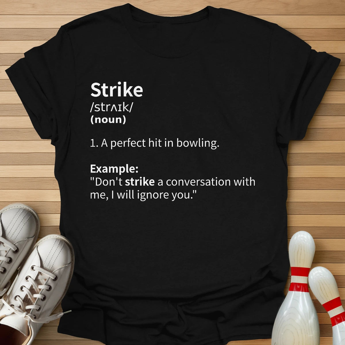 Strike Definition T-Shirt
