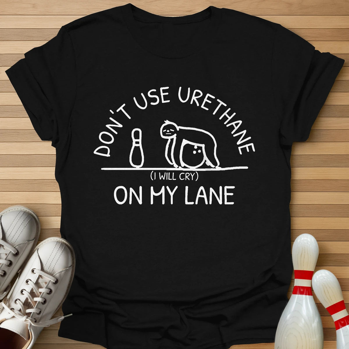 Don't Use Urethane T-Shirt