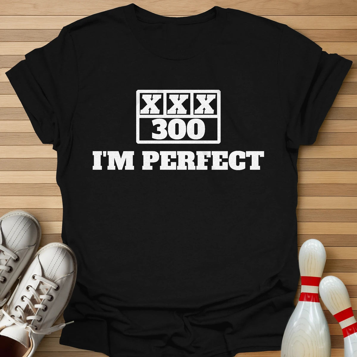 I'm Perfect Scoreboard T-Shirt