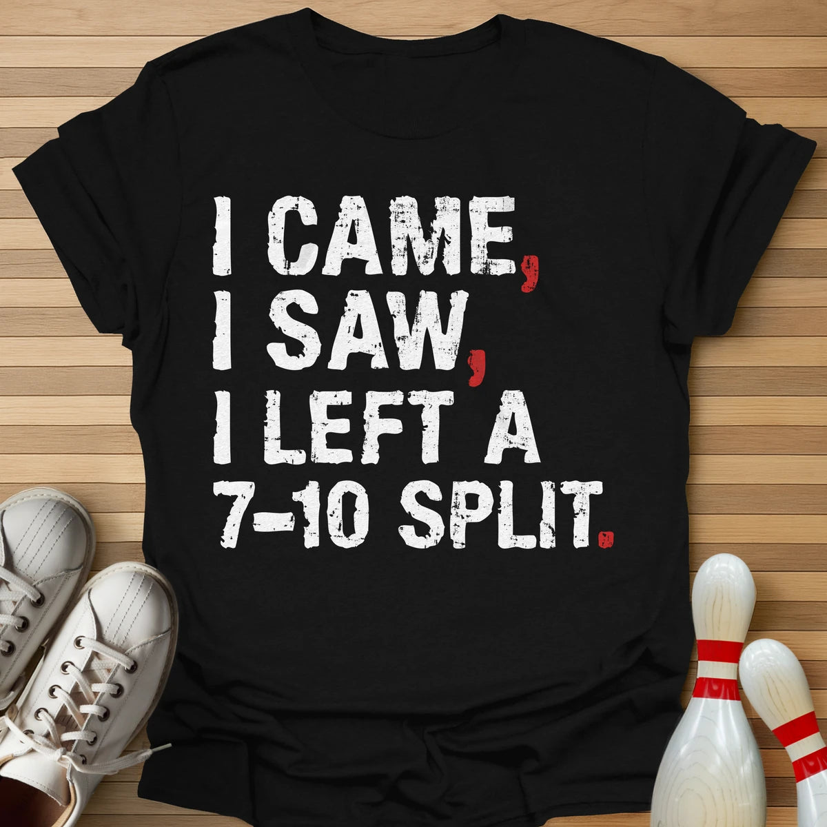 I Came I Left T-Shirt