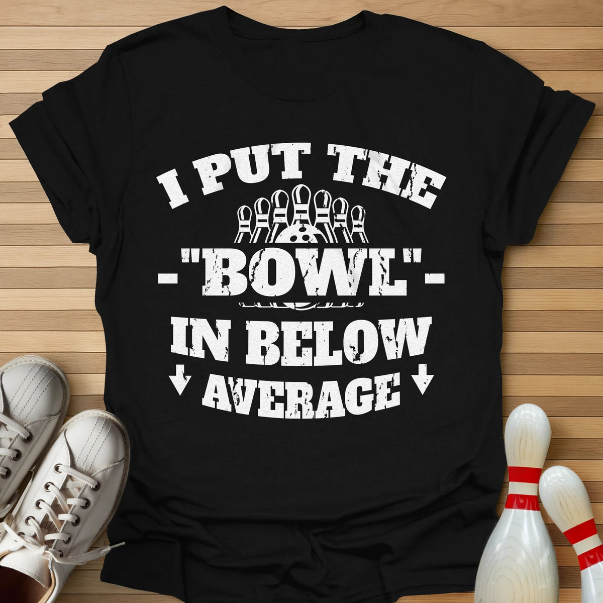 Bowl In Below Average T-Shirt