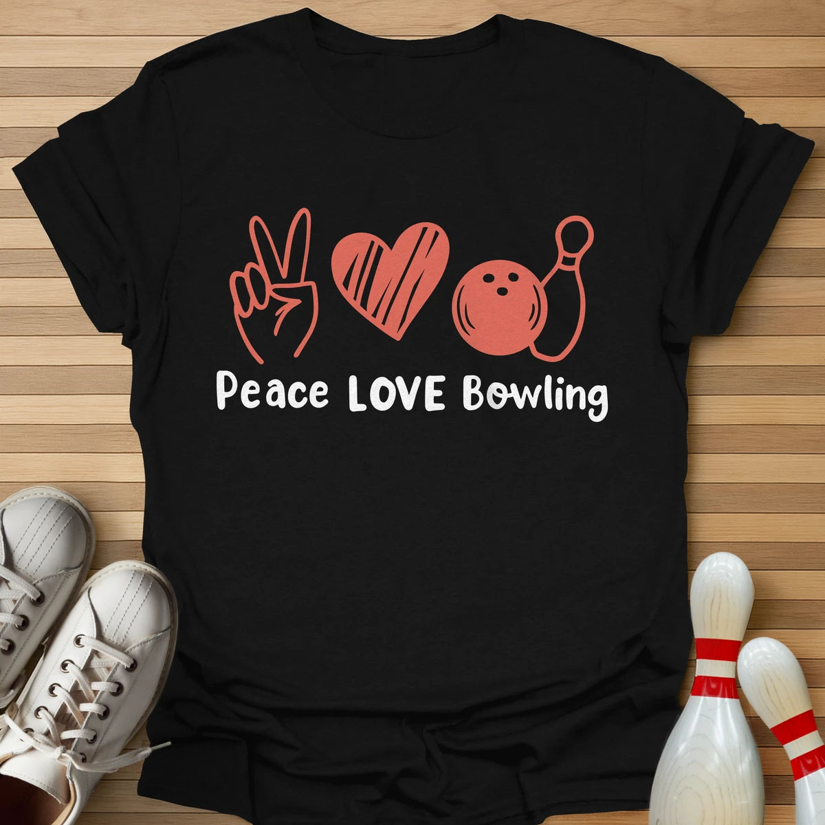 Peace Love & Bowling T-Shirt