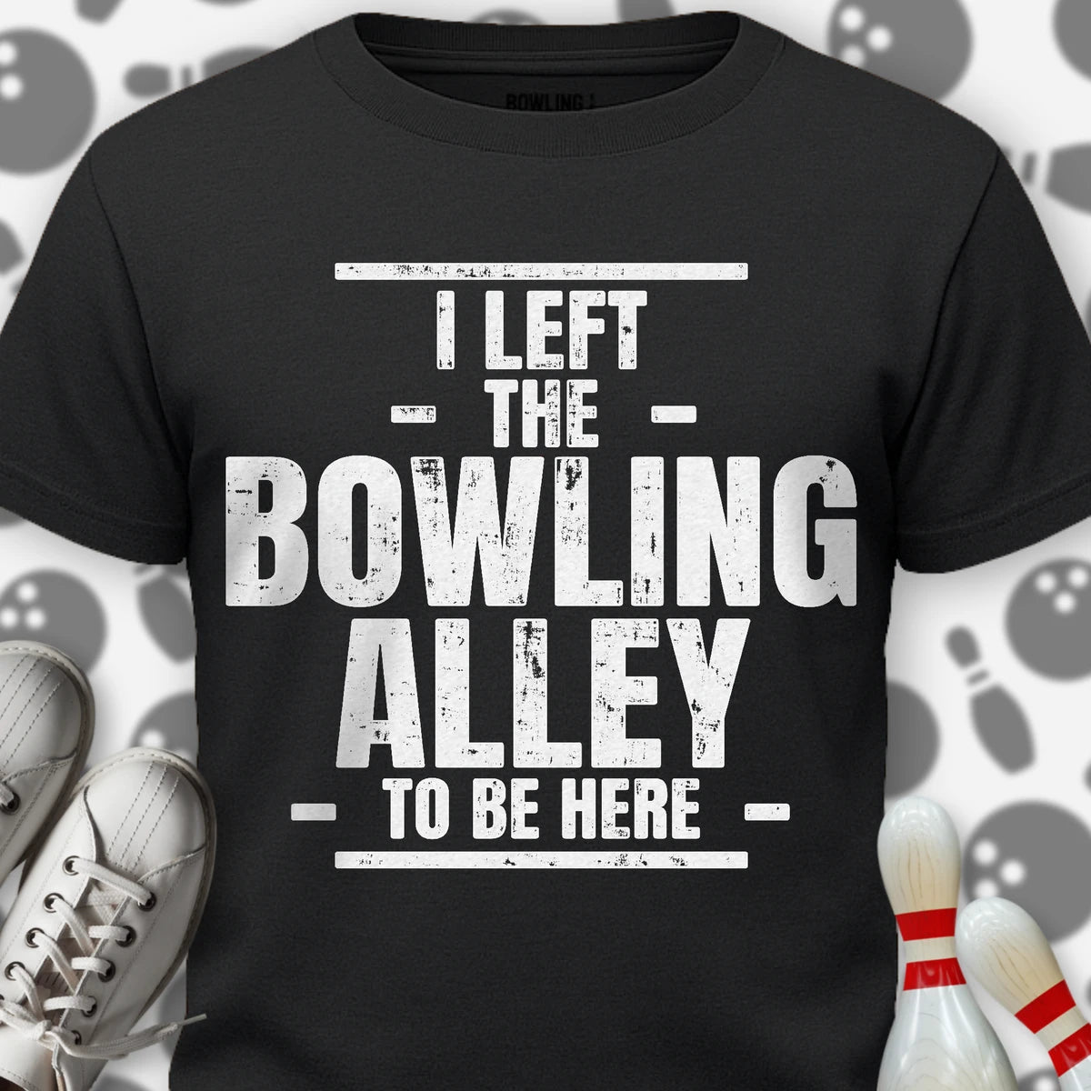 Left The Bowling Alley T-Shirt