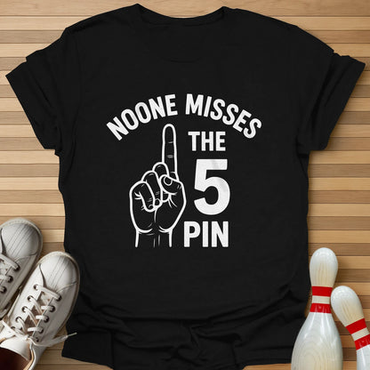 Noone Misses The 5 Pin T-Shirt