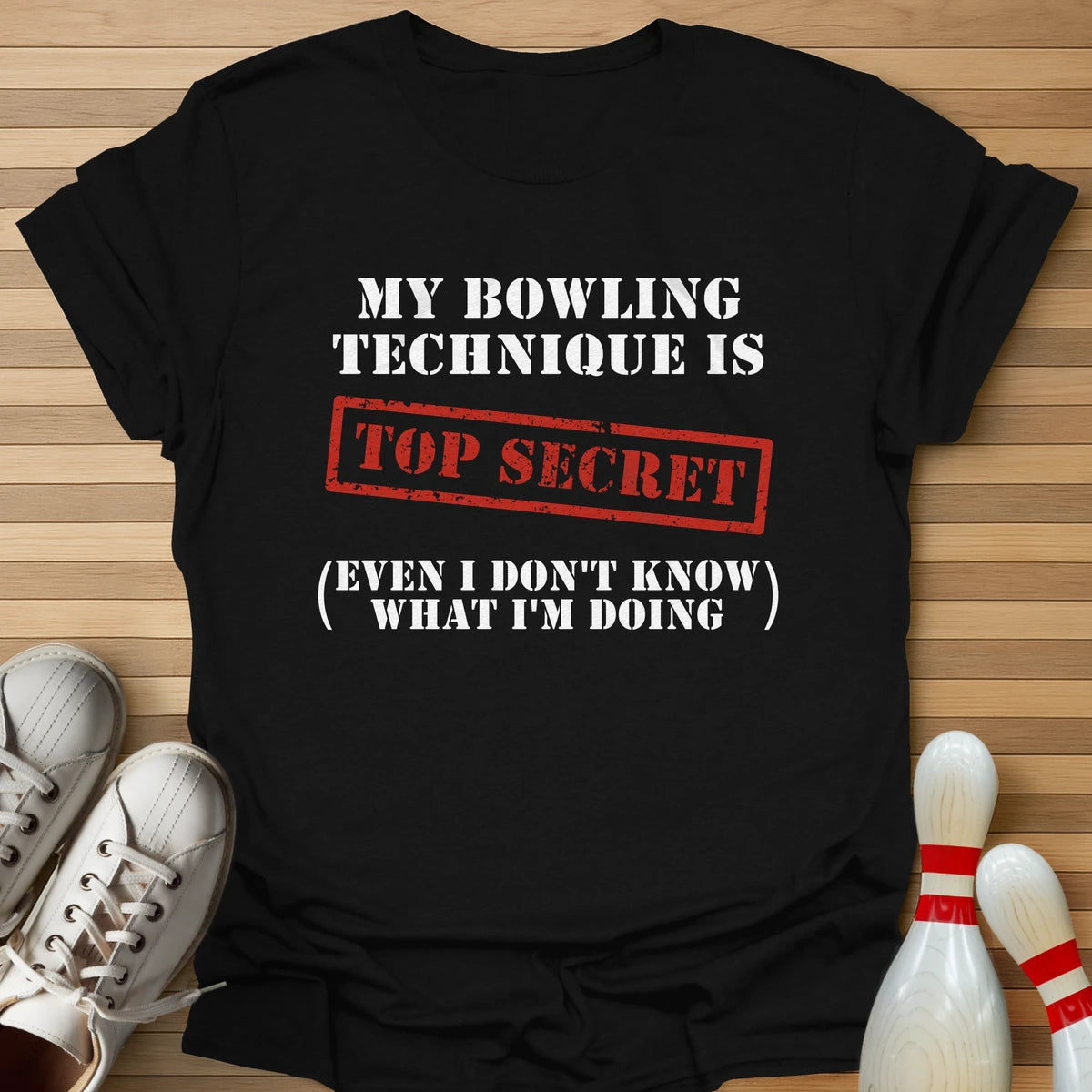Bowling Technique Top Secret T-Shirt