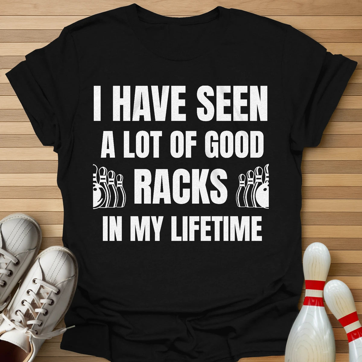 A Lot Of Good Racks T-Shirt