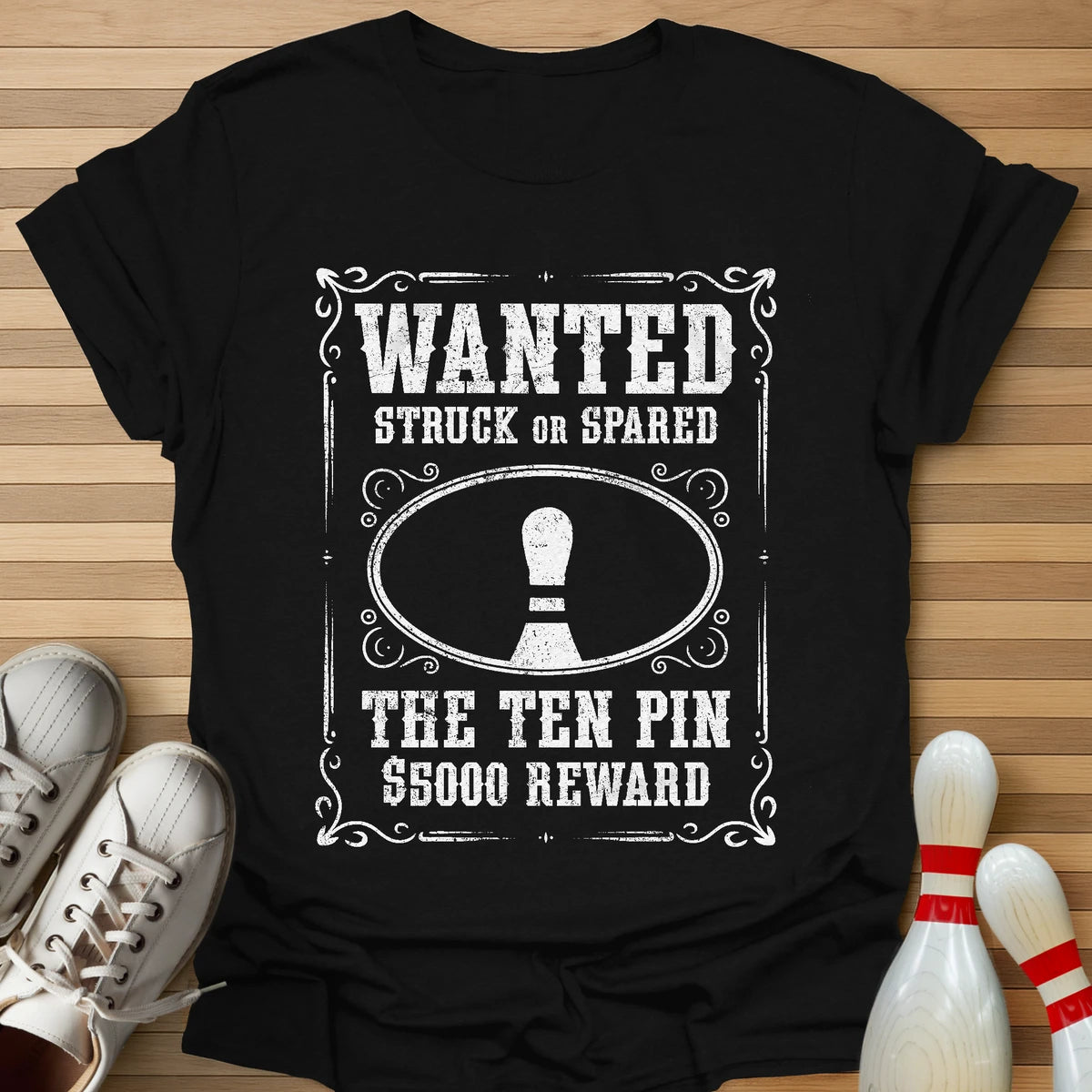 Wanted 10 Pin T-Shirt
