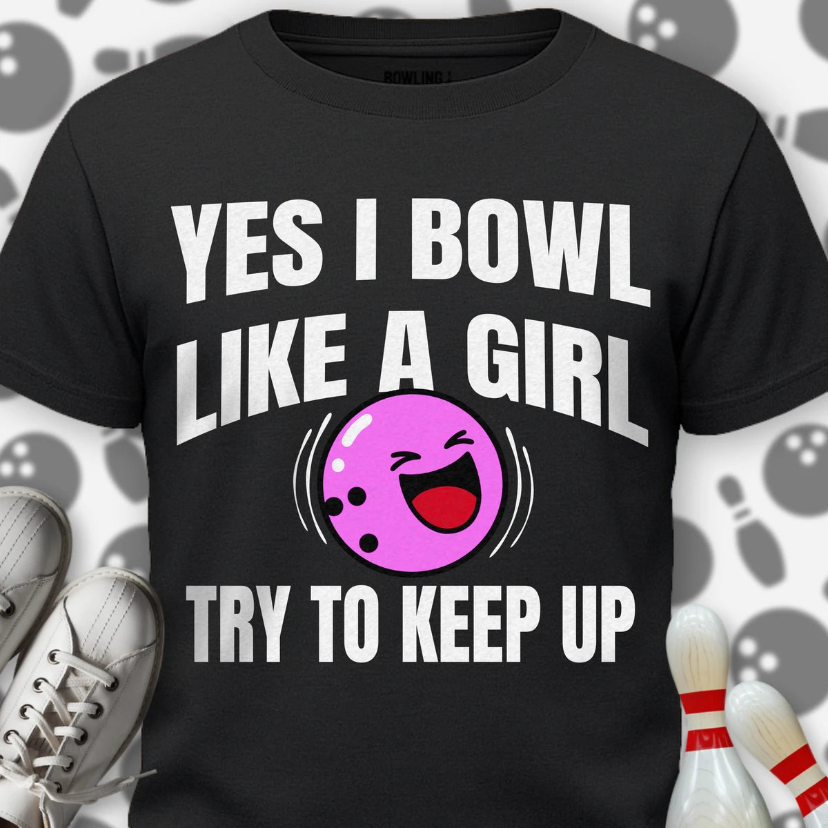 Funny Girl Power Bowling T-Shirt